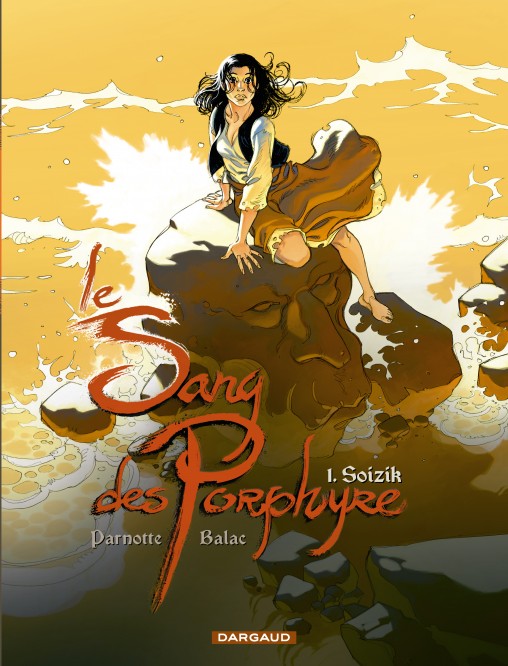 Le Sang des Porphyre – Tome 1 – Soizik - couv