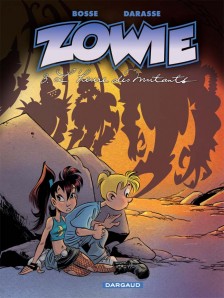 cover-comics-zowie-tome-3-l-rsquo-heure-des-mutants