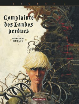 Complainte des landes perdues - Cycle 1 – Tome 1