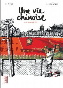 cover-comics-une-vie-chinoise-tome-1-une-vie-chinoise-t1