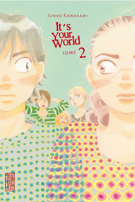 It's your world – Tome 2 - couv