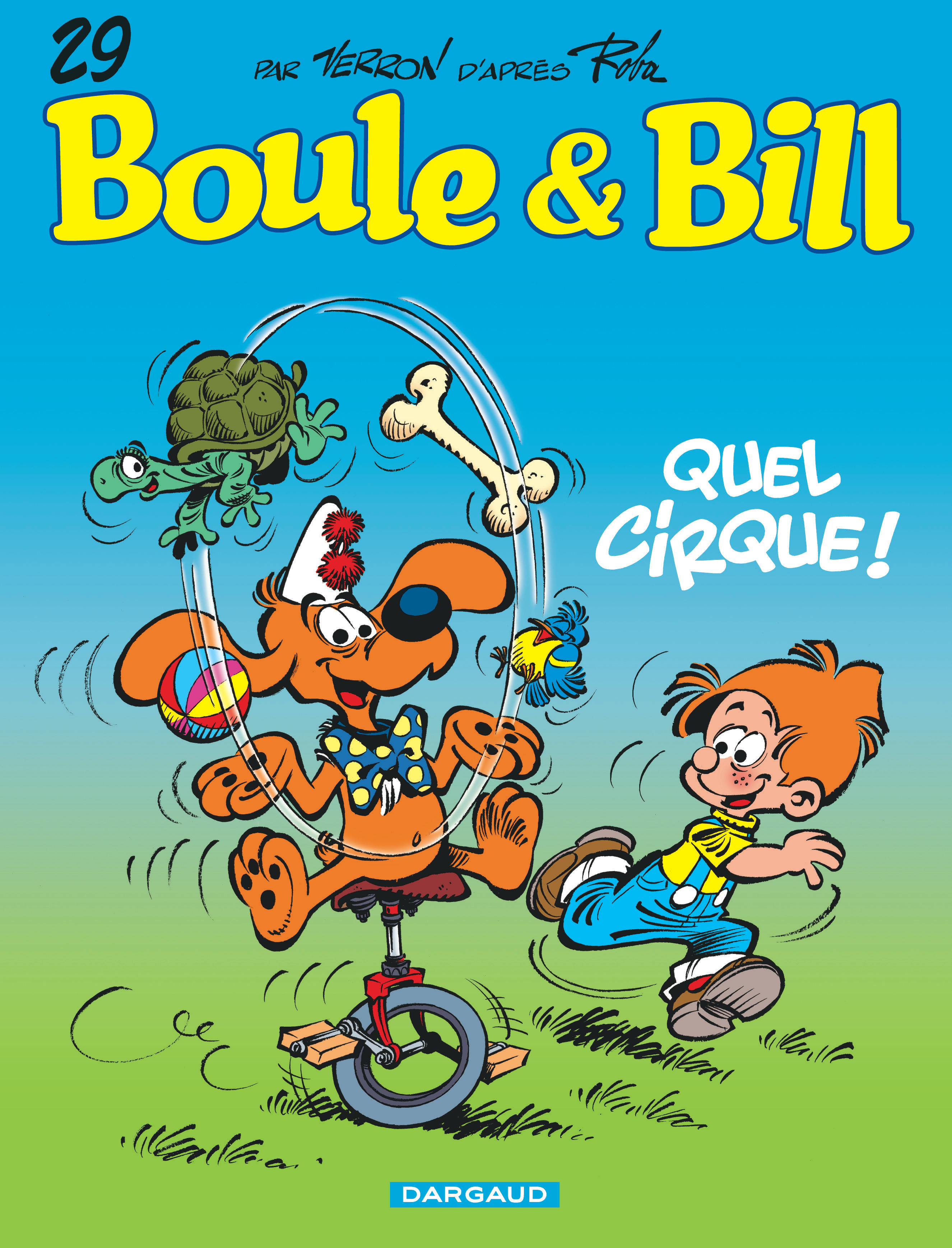 Boule & Bill – Tome 29 – Quel cirque ! - couv