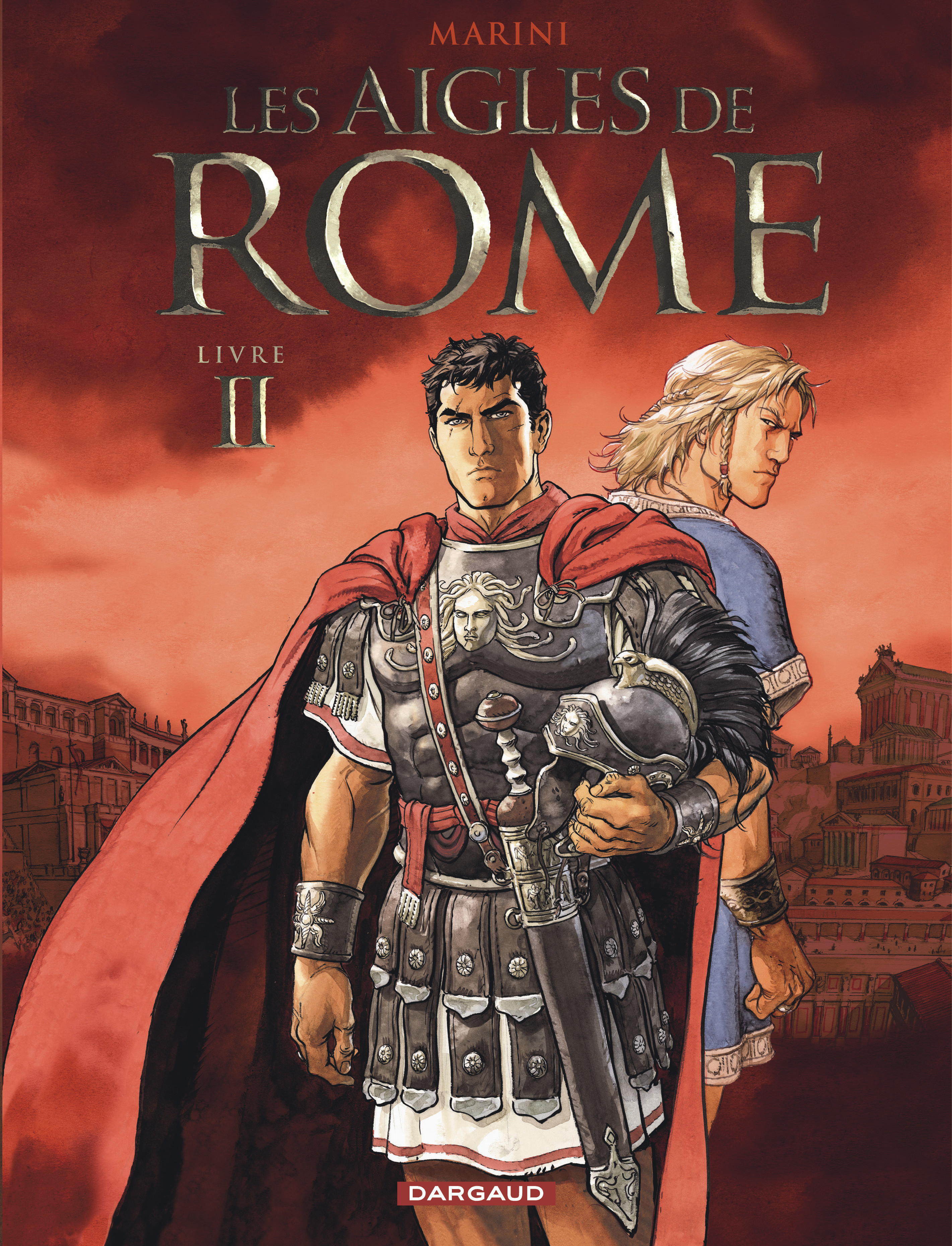 Les Aigles de Rome – Tome 2 - couv