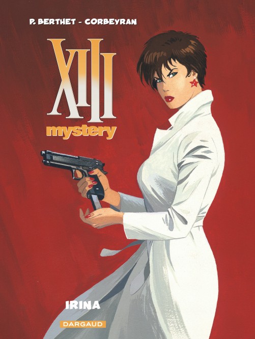 XIII Mystery – Tome 2 – Irina - couv