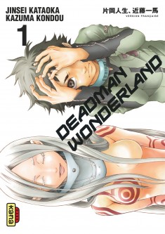 Deadman Wonderland – Tome 1