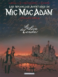 cover-comics-les-nouvelles-aventures-de-mic-mac-adam-8211-integrale-tome-4-integrale-t4-8211-le-livre-des-cendres