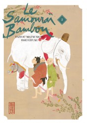 Le Samouraï Bambou – Tome 2