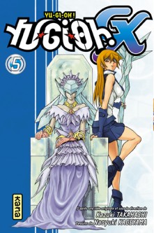 Yu-Gi-Oh ! GX – Tome 5