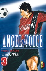 Angel Voice – Tome 3