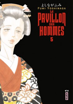 Le Pavillon des hommes – Tome 5