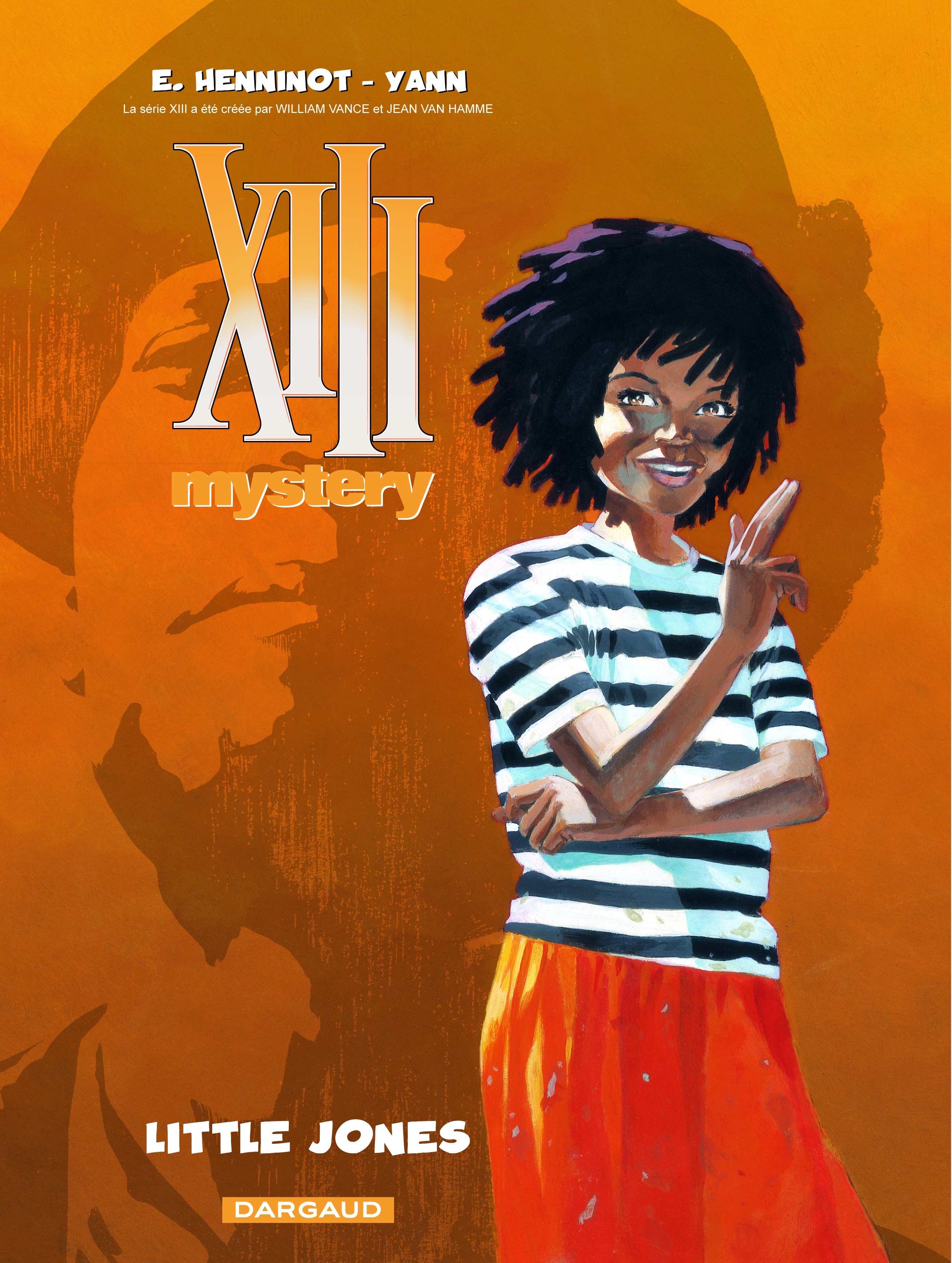 XIII Mystery – Tome 3 – Little Jones - couv