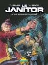 Le Janitor – Tome 4 – Les Morsures du passé - couv