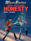 Wayne Shelton – Tome 9 – Son altesse Honesty - couv