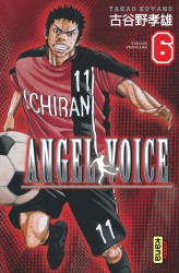 Angel Voice – Tome 6