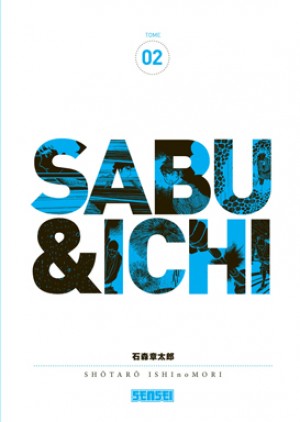 Sabu et IchiTome 2