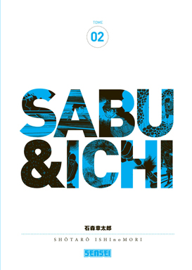 Sabu et Ichi – Tome 2 - couv