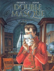 Double Masque - Intégrales – Tome 1