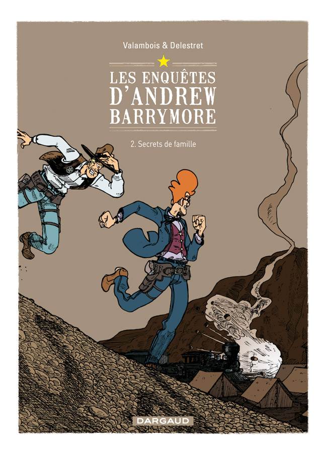 Les Enquêtes d'Andrew Barrymore – Tome 2 – Secrets de famille - couv