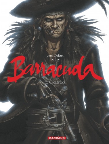 Barracuda – Tome 2 – Cicatrices - couv