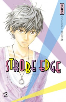 Strobe Edge – Tome 2