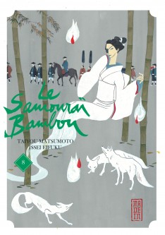 Le Samouraï Bambou – Tome 8