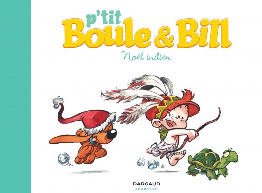 P'tit Boule & Bill – Tome 2 – Noël indien - couv