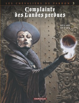 Complainte des landes perdues - Cycle 2 – Tome 3