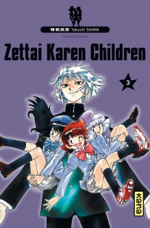 Zettai Karen Children – Tome 3