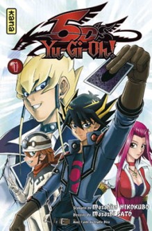 Yu-Gi-Oh! 5 D's – Tome 1