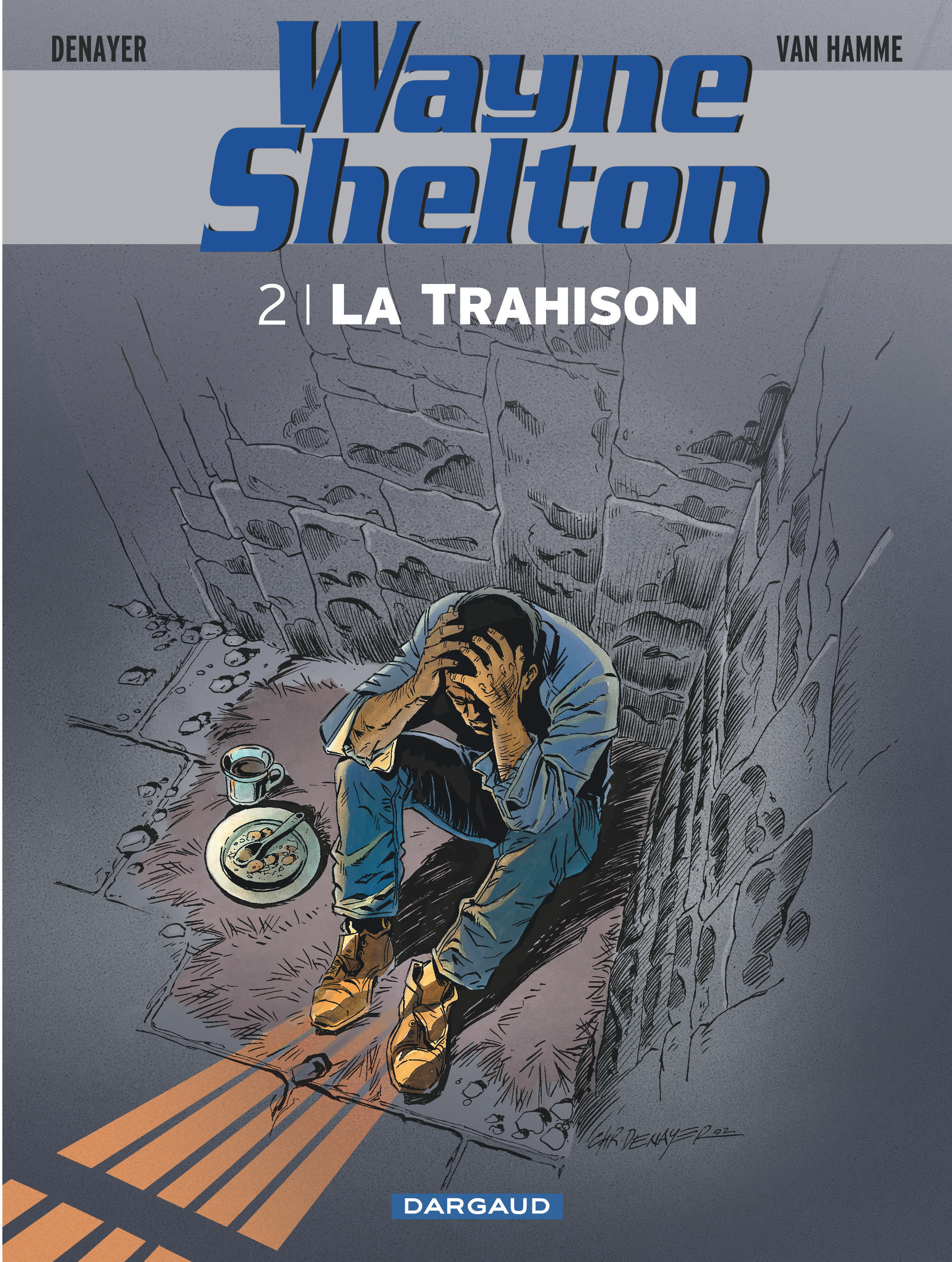 Wayne Shelton – Tome 2 – La Trahison - couv
