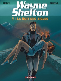 Wayne Shelton – Tome 8