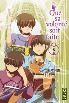 Que sa volonté soit faite – Tome 8