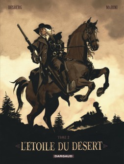 L'Étoile du Désert – Tome 2