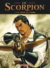 Le Scorpion – Tome 3 – La Croix de Pierre - couv