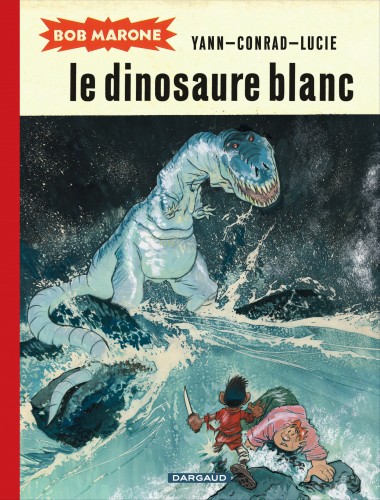 Bob Marone – Tome 1 – Le Dinosaure blanc - couv