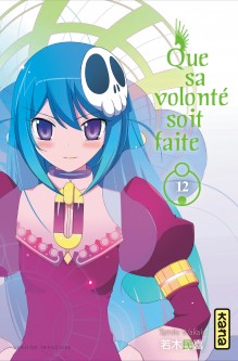 Que sa volonté soit faite – Tome 12