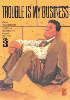 Trouble is my business – Tome 3