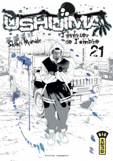 Ushijima, l'usurier de l'ombre – Tome 21