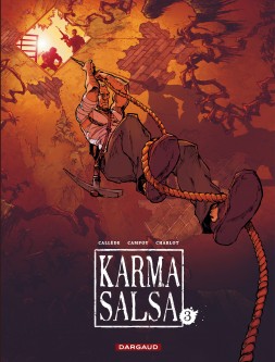 Karma Salsa – Tome 3