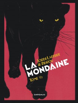 La Mondaine – Tome 2