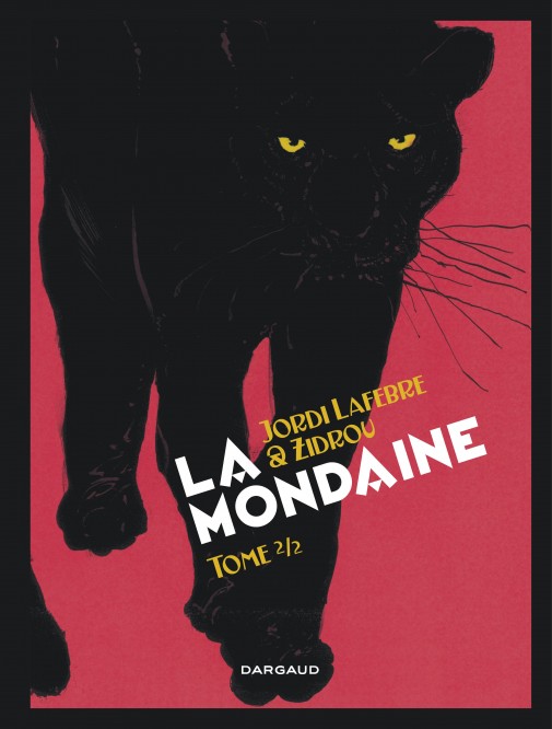 La Mondaine – Tome 2 - couv