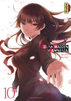 Dusk maiden of Amnesia – Tome 10