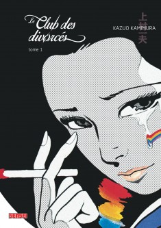 Le Club des divorcés – Tome 1