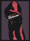 La Mondaine - Intégrale complète - couv