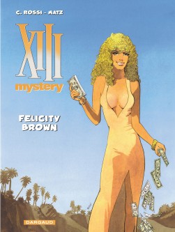 XIII Mystery – Tome 9