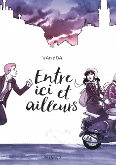 Entre ici et ailleurs