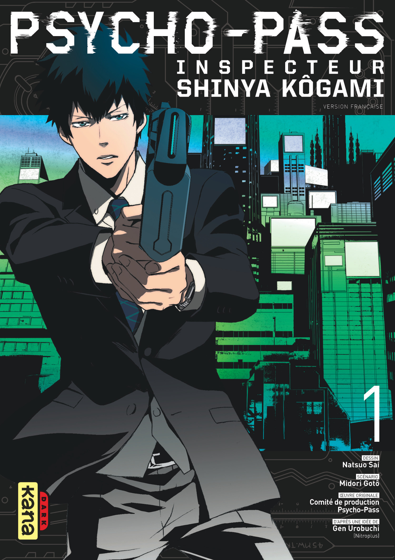 Psycho-Pass Inspecteur Shinya Kôgami - Prologue T1 - couv