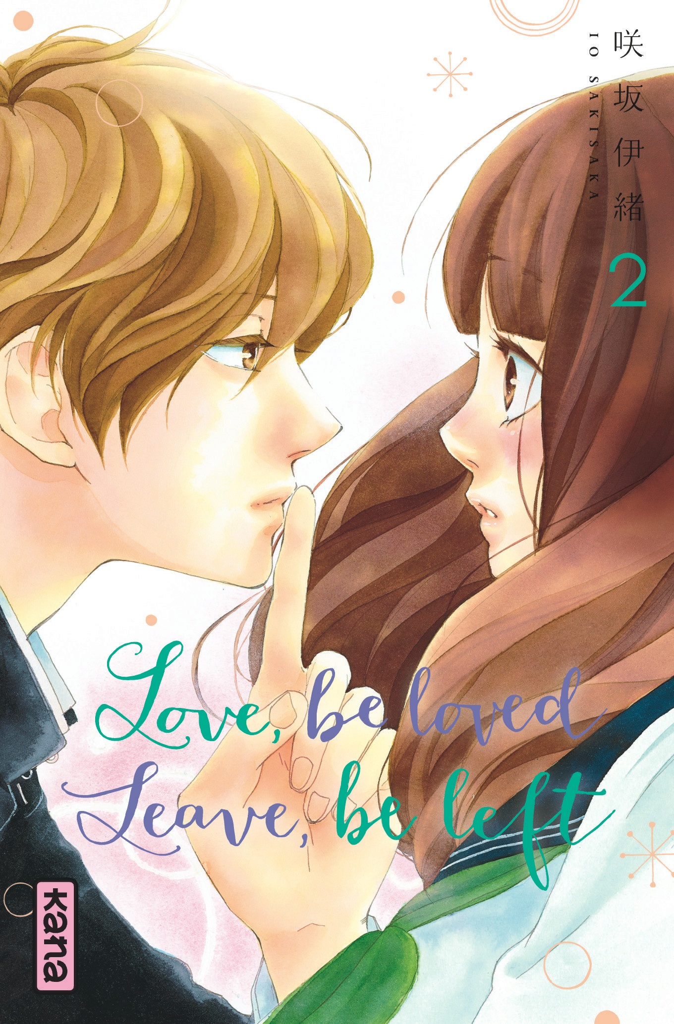 Love, be loved Leave, be left – Tome 2 - couv