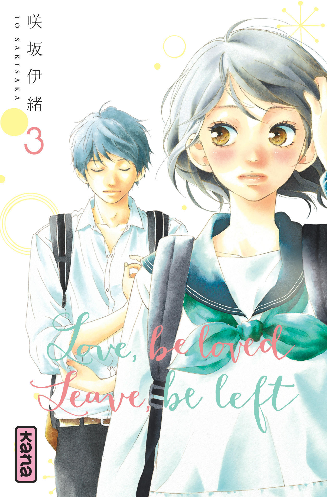 Love, be loved Leave, be left – Tome 3 - couv