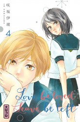 Love, be loved Leave, be left – Tome 4